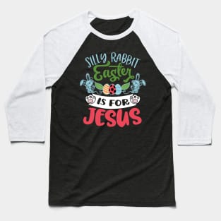 Happy Easter Egg Jesus Bunny Ear for Rabbit Easter Day Eggs Baseball T-Shirt